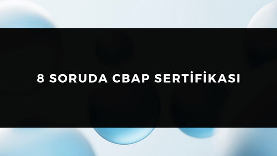 CBAP Hakkında Sıkça Sorulan Sorular (FAQ)
