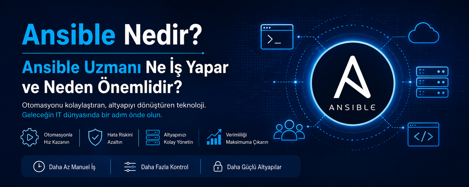 Ansible Nedir? Ansible Uzmanı Ne İş Yapar ve Neden Önemlidir?