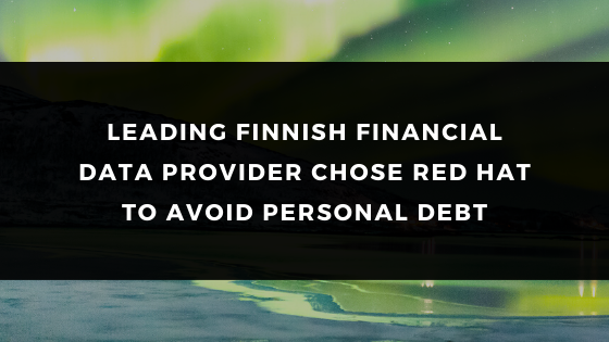 LEADING FINNISH FINANCIAL DATA PROVIDER CHOSE RED HAT