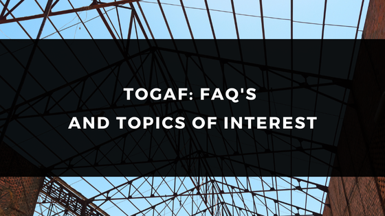TOGAF Frequently Asked Questions (FAQ)