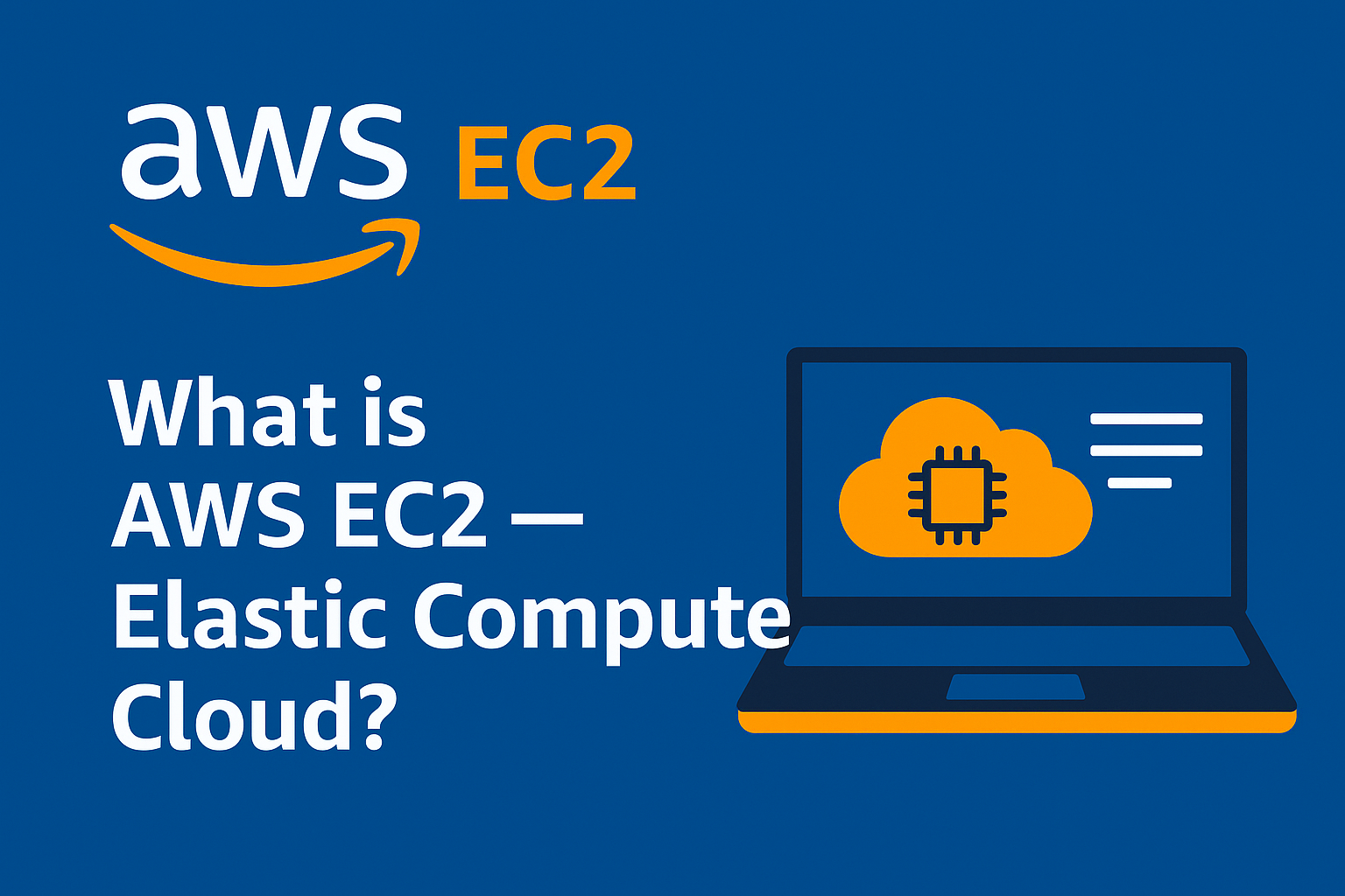 What is AWS EC2 — Elastic Compute Cloud? | Bilginç IT Academy