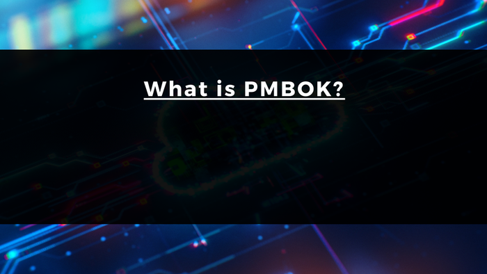 What is PMBOK?
