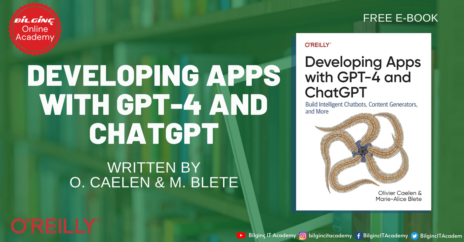 GPT-4 ve ChatGPT ile Uygulama Geliştirme