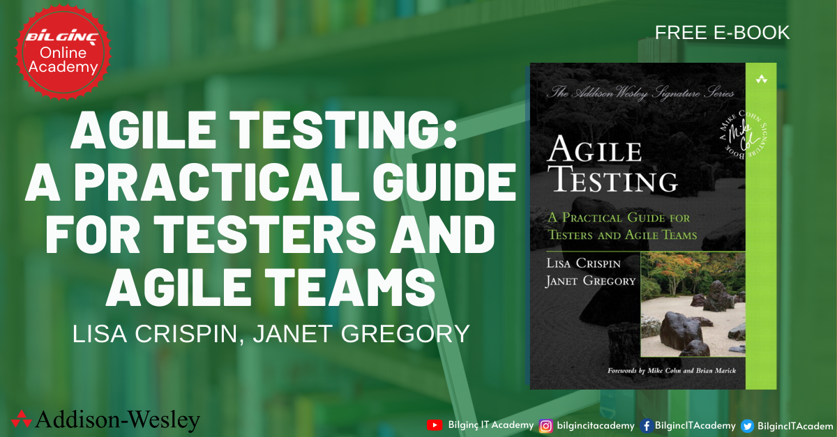 Agile Testing: A Practical Guide for Testers and Agile Teams